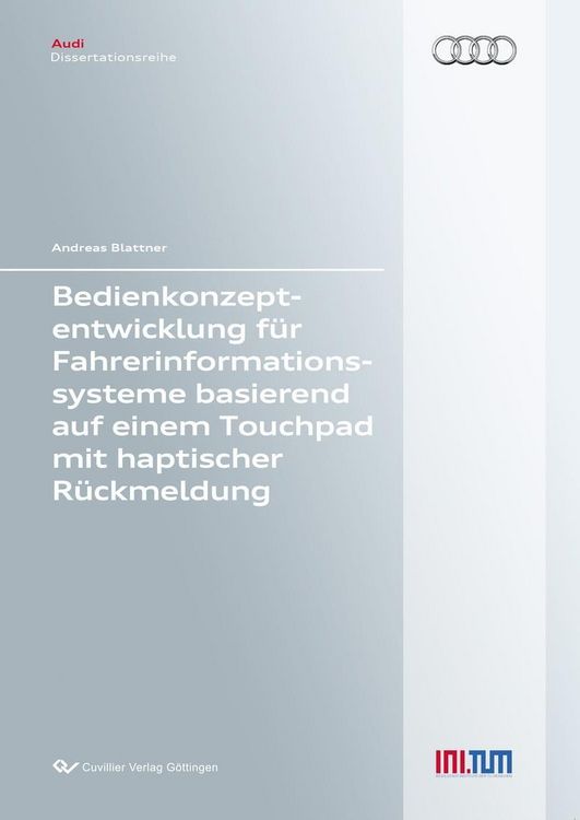 Produktbild: Bedienkonzeptentwicklung f&uuml;r Fahrerinformationssysteme basierend auf einem Touchpad mit haptischer R&uuml;ckmeldung