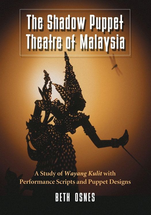 Produktbild: The Shadow Puppet Theatre of Malaysia