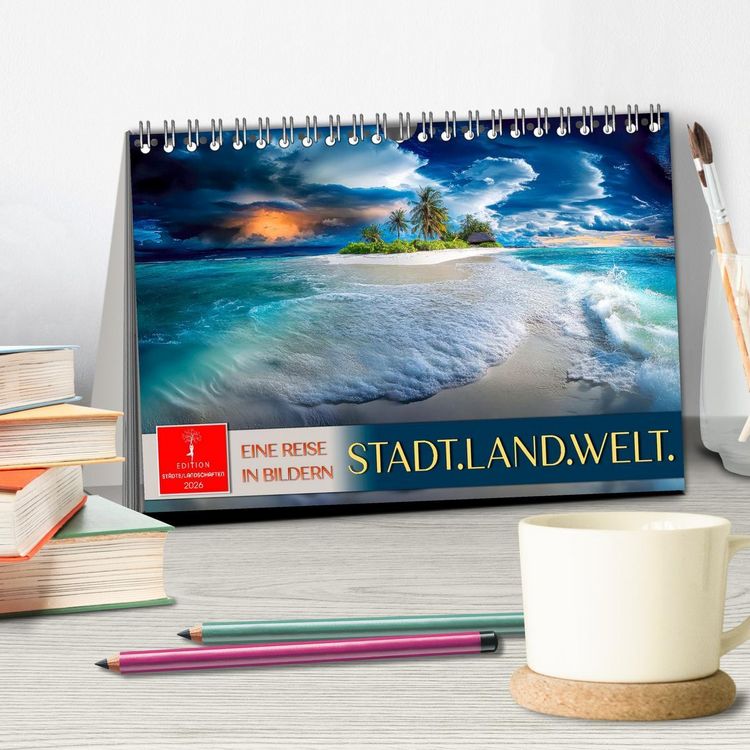 Produktbild: Stadt.Land.Welt. - eine Reise in Bildern (Tischkalender 2026 DIN A5 quer), CALVENDO Monatskalender
