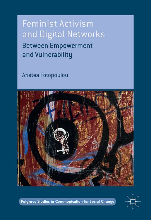 Produktbild: Feminist Activism and Digital Networks