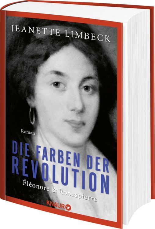 Produktbild: Die Farben der Revolution. &Eacute;l&eacute;onore und Robespierre