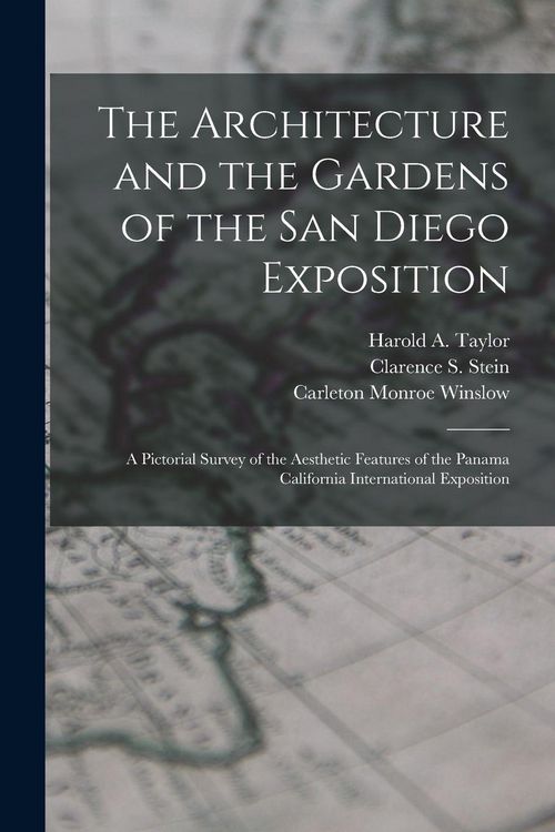 Produktbild: The Architecture and the Gardens of the San Diego Exposition