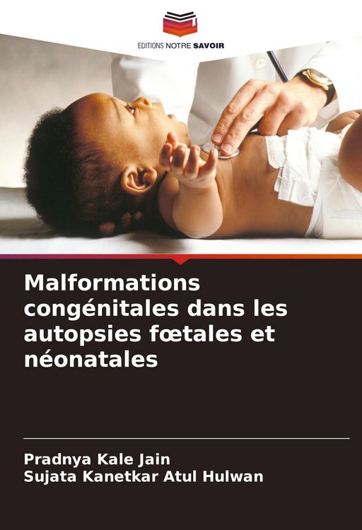 Produktbild: Malformations cong&eacute;nitales dans les autopsies f&iquest;tales et n&eacute;onatales