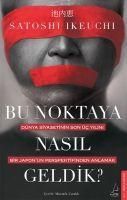 Produktbild: Bu Noktaya Nasil Geldik