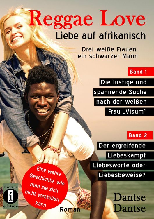 Produktbild: Reggae Love - Liebe auf afrikanisch: Drei wei&szlig;e Frauen, ein schwarzer Mann (Sammelband)