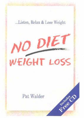 Produktbild: Walder, P: No Diet Weight Loss