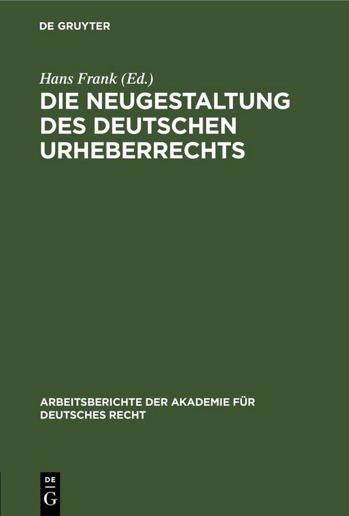 Produktbild: Die Neugestaltung des deutschen Urheberrechts