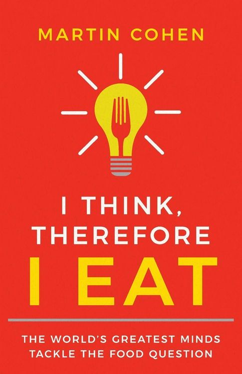Produktbild: I Think Therefore I Eat
