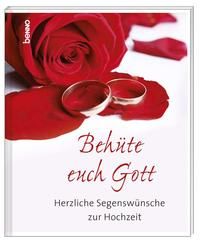 Produktbild: Geschenkheft &raquo;Beh&uuml;te euch Gott&laquo;