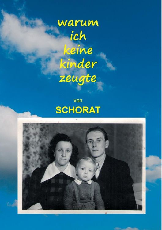 Produktbild: Warum ich keine Kinder zeugte