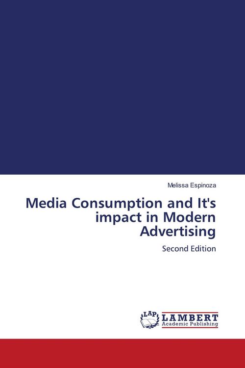 Produktbild: Media Consumption and It's impact in Modern Advertising
