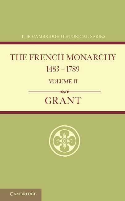 Produktbild: The French Monarchy 1483 1789