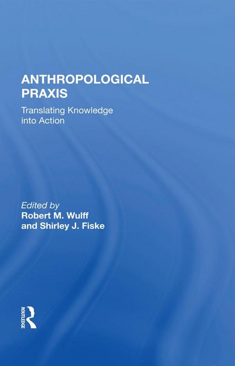 Produktbild: Anthropological Praxis