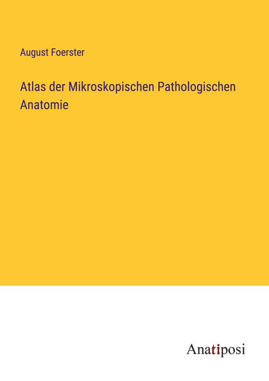Produktbild: Atlas der Mikroskopischen Pathologischen Anatomie