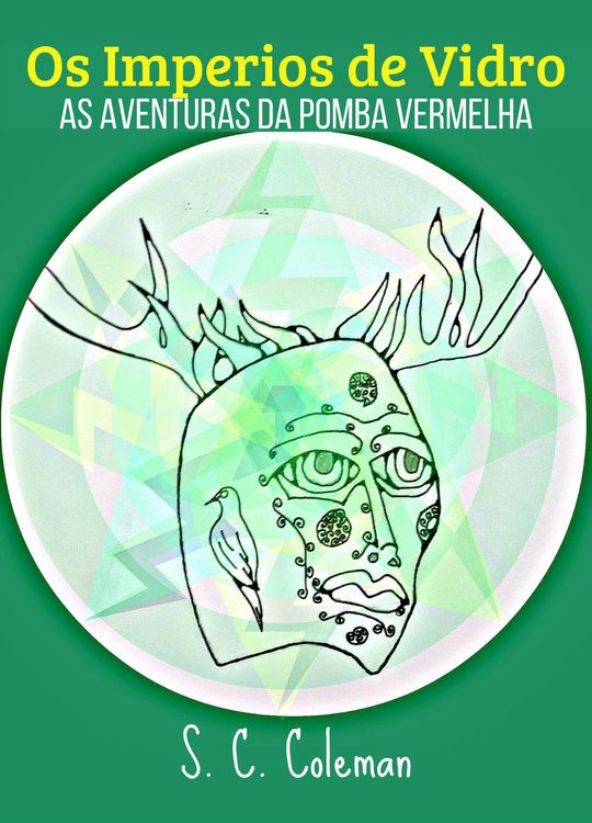 Produktbild: Os Imperios de Vidro: As Aventuras da Pomba Vermelha