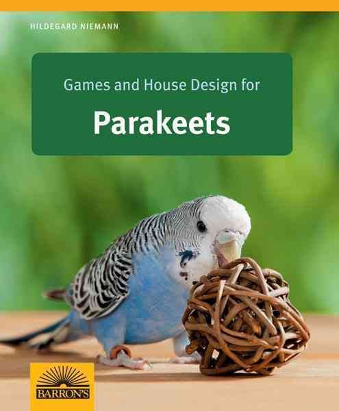Produktbild: Games and House Design for Parakeets