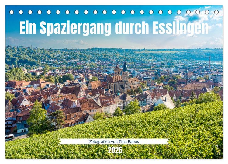 Produktbild: Ein Spaziergang durch Esslingen (Tischkalender 2026 DIN A5 quer), CALVENDO Monatskalender