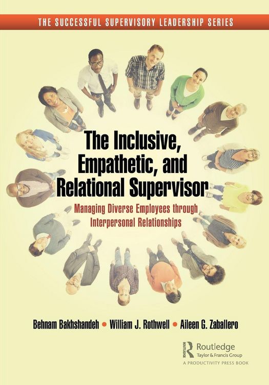 Produktbild: The Inclusive, Empathetic, and Relational Supervisor
