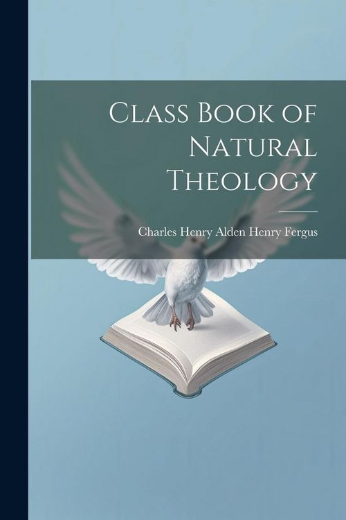 Produktbild: Class Book of Natural Theology