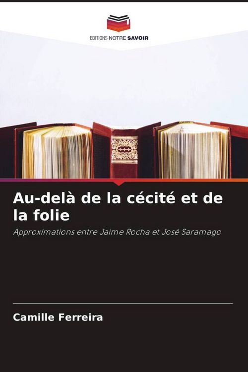Produktbild: Au-del&agrave; de la c&eacute;cit&eacute; et de la folie
