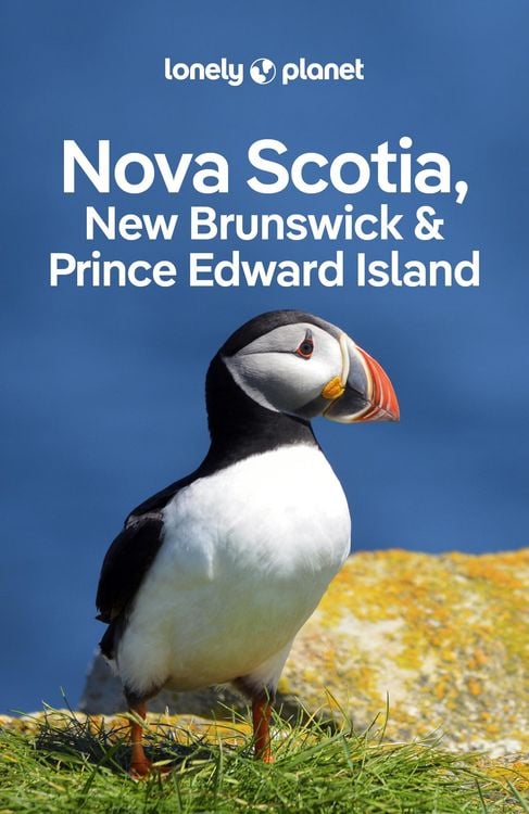 Produktbild: Lonely Planet Nova Scotia, New Brunswick & Prince Edward Island