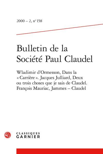 Produktbild: Bulletin de la Societe Paul Claudel; Wladimir D Ormesson, Dans la