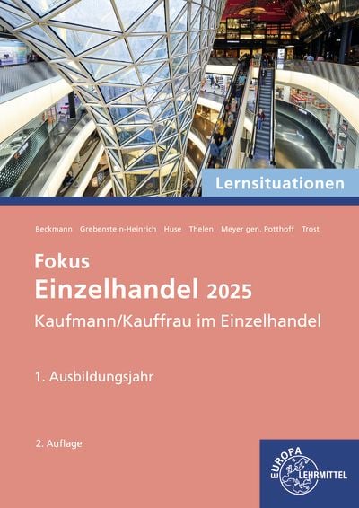 Produktbild: Lernsituationen Fokus Einzelhandel 2025, 1. Ausbildungsjahr