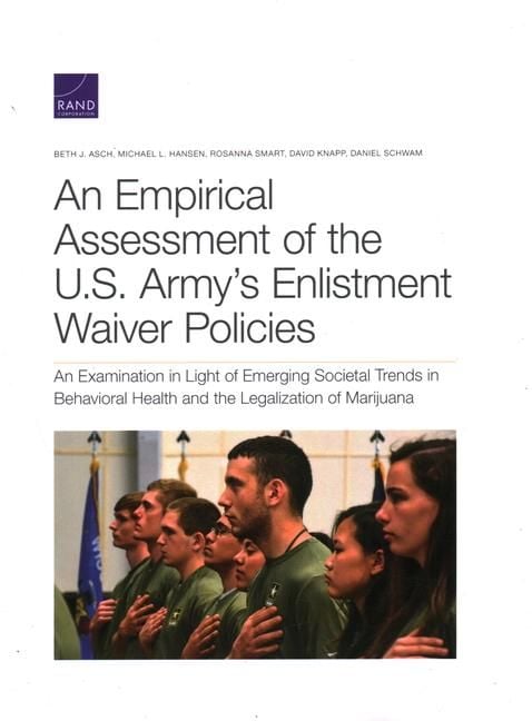 Produktbild: An Empirical Assessment of the U.S. Army's Enlistment Waiver Policies