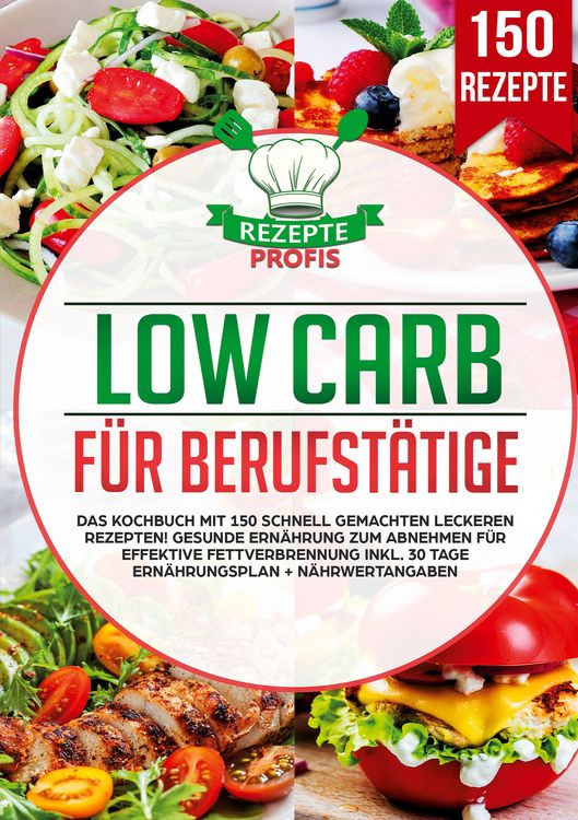 Produktbild: Low Carb f&uuml;r Berufst&auml;tige