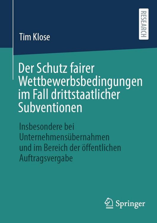 Produktbild: Der Schutz fairer Wettbewerbsbedingungen im Fall drittstaatlicher Subventionen