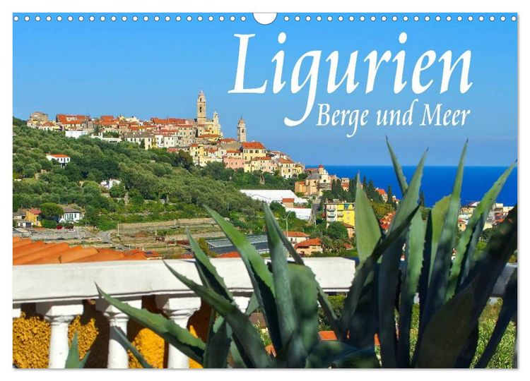 Produktbild: Ligurien - Berge und Meer (Wandkalender 2026 DIN A3 quer), CALVENDO Monatskalender