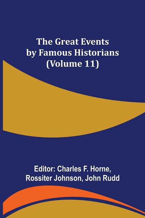 Produktbild: The Great Events by Famous Historians (Volume 11)