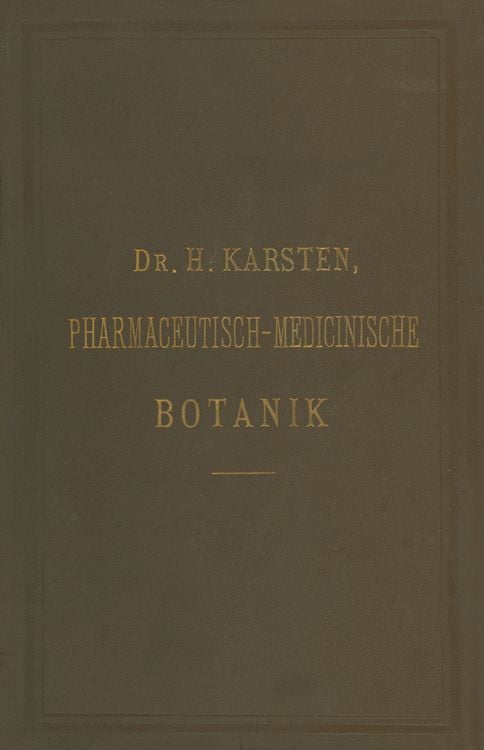 Produktbild: Illustrirtes Repetitorium der pharmaceutisch-medicinischen Botanik und Pharmacognosie