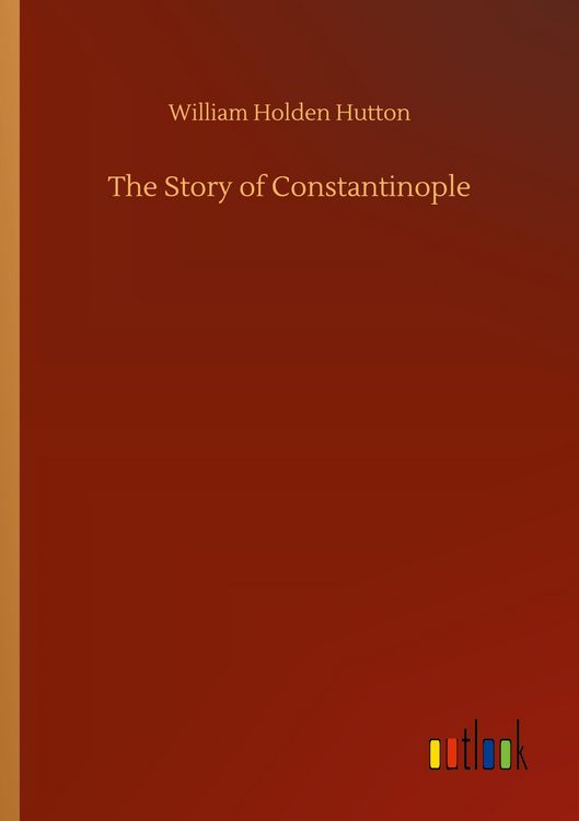 Produktbild: The Story of Constantinople