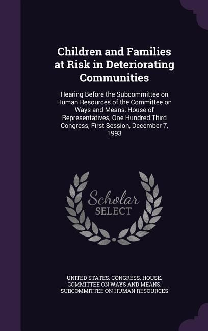 Produktbild: Children and Families at Risk in Deteriorating Communities