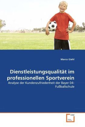 Produktbild: Giehl, M: Dienstleistungsqualit&auml;t im professionellen Sportve
