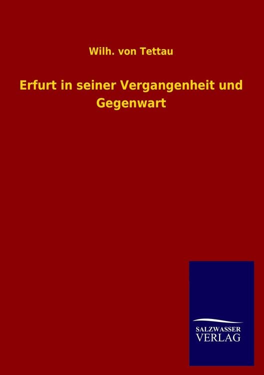 Produktbild: Erfurt in seiner Vergangenheit und Gegenwart