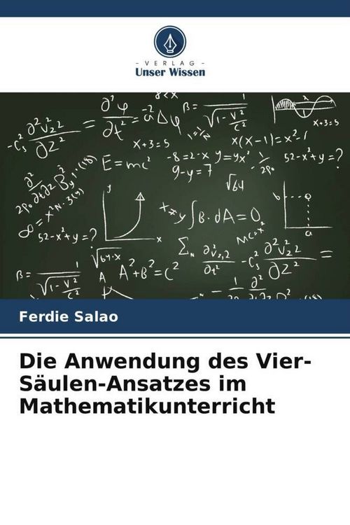 Produktbild: Die Anwendung des Vier-S&auml;ulen-Ansatzes im Mathematikunterricht