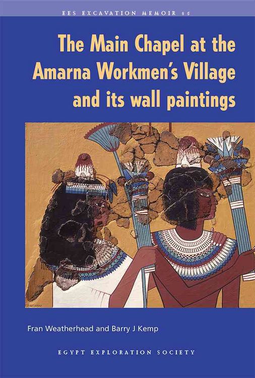 Produktbild: The Main Chapel at the Amarna Workmen's Village and its Wall Paintings