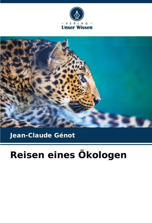 Produktbild: Reisen eines &Ouml;kologen