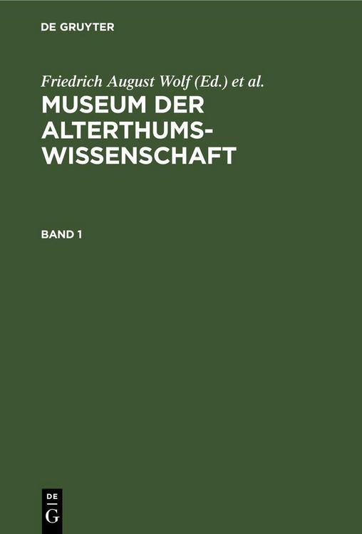 Produktbild: Museum der Alterthums-Wissenschaft. Band 1