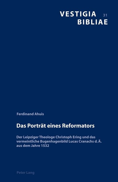 Produktbild: Das Portr&auml;t eines Reformators