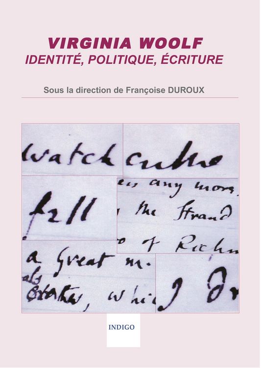 Produktbild: Virginia Woolf : identit&eacute;, politique, &eacute;criture