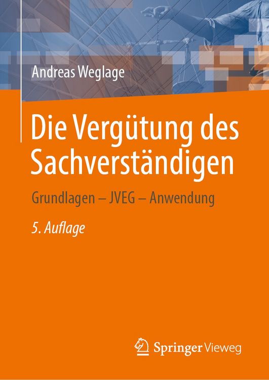 Produktbild: Die Verg&uuml;tung des Sachverst&auml;ndigen