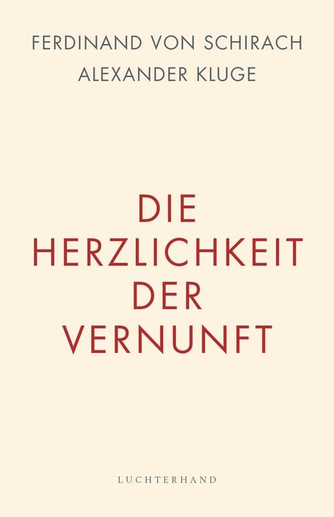 Produktbild: Die Herzlichkeit der Vernunft