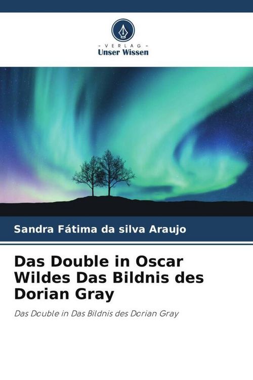 Produktbild: Das Double in Oscar Wildes Das Bildnis des Dorian Gray
