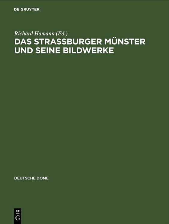 Produktbild: Das Strassburger M&uuml;nster und seine Bildwerke