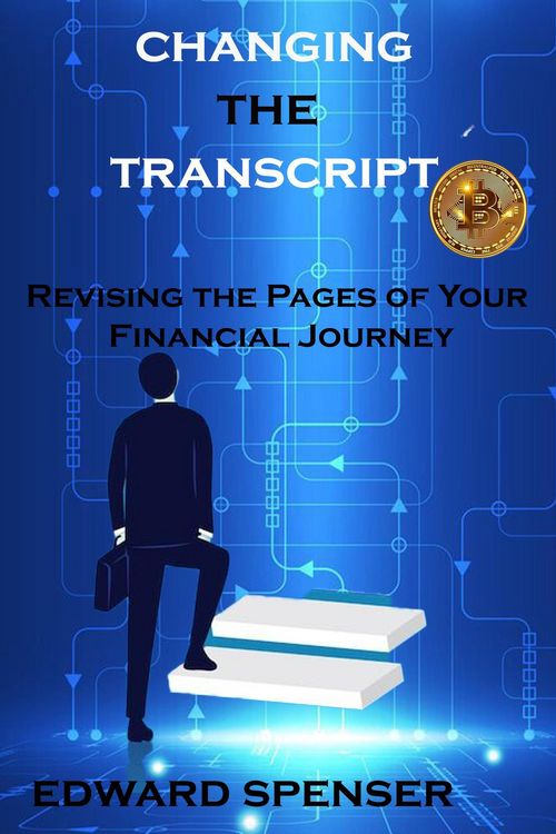 Produktbild: Changing the Transcript: Revising the Pages of Your Financial Journey