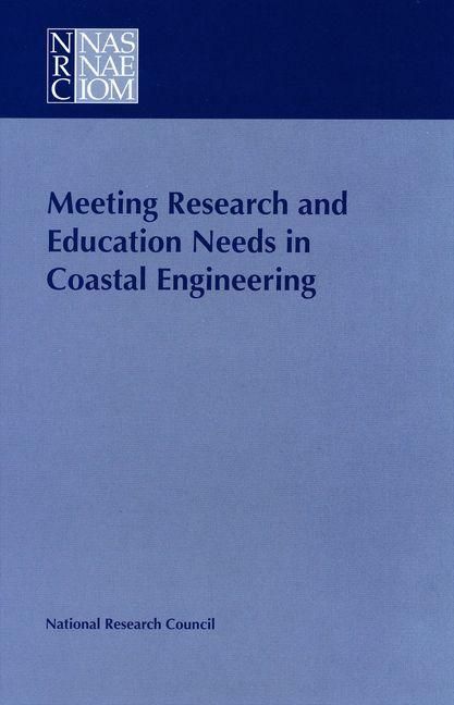 Produktbild: Meeting Research and Education Needs in Coastal Engineering