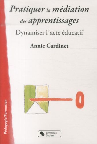 Produktbild: Pratiquer la m&eacute;diation des apprentissages